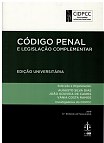 Código Penal e Legislação Complementar (Edição Universitária)