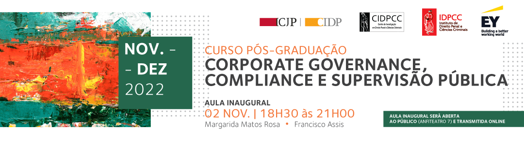 Aula Inaugural – Curso Pós-Graduação em Corporate Governance, Compliance e Supervisão Pública