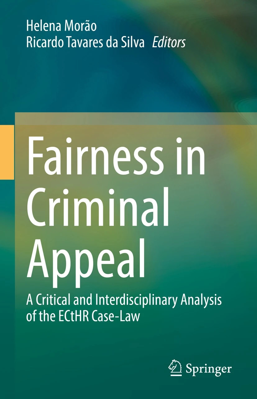 Investigadores do CIDPCC publicam ‘Fairness in Criminal Appeal’